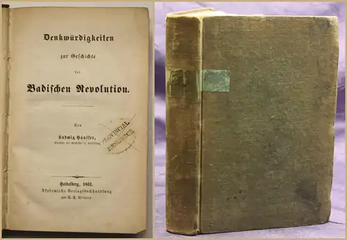 Häusser Denkwürdigkeiten zur Geschichte der Badischen Revolution 1851 sf