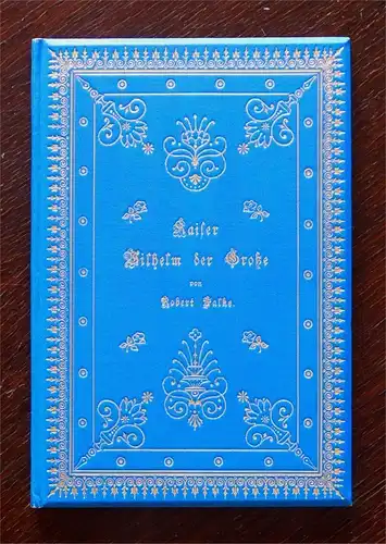 Falke Kaiser Wilhelm der Große Festschrift hundertjähriger Geburtstage EA um1897