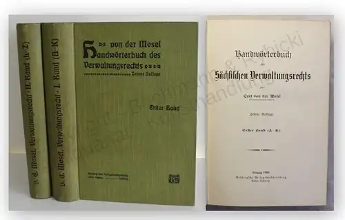 Mosel Handwörterbuch des sächsischen Verwaltungsrechts 1903 2 Bde Sachens xy