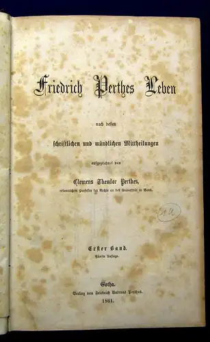 Perthes, Friedrich Perthes Leben 1861 in 3 Bänden 1 gest. Porträt von Perthes js