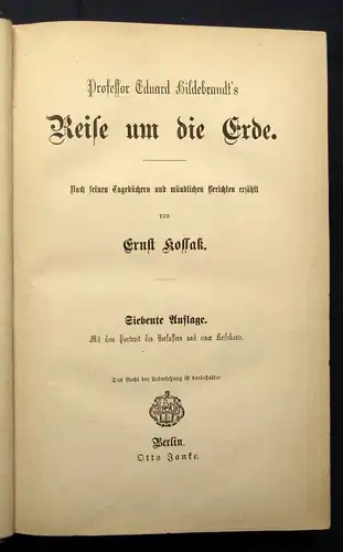 Kossak Professor Eduard Hildebrandt`s Reise um die Erde um 1895 Erzählungen js