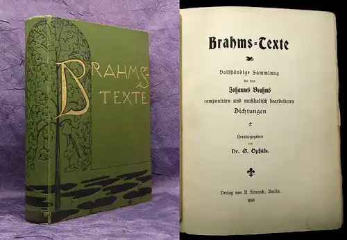 Ophüls Brahms- Texte Vollständige Sammlung der musikalischen Dichtung 1898 js