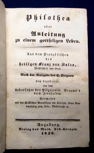 Franz von Sales Philothea oder Anleitung zu einem gottseligen Leben 1838 mb
