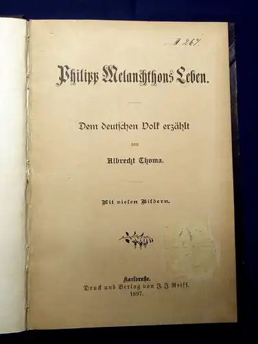 Thoma Phillip Melanchthons Leben 1897 Geschichte Gesellschaft mb