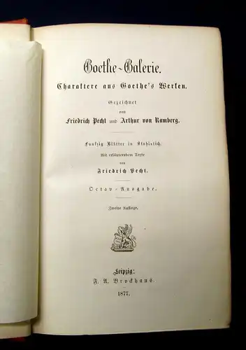 Pecht Goethe-Galerie Charaktere aus Goethes Werken 1877 Goldschnitt Stahlstich j