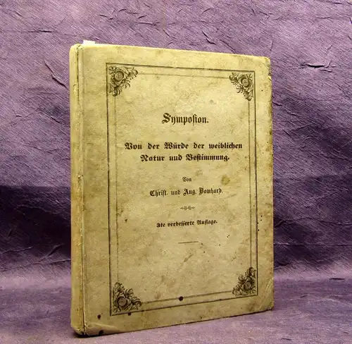 Bomhard Symposion Von der Würde der weiblichen Natur u. Bestimmung 1841 j