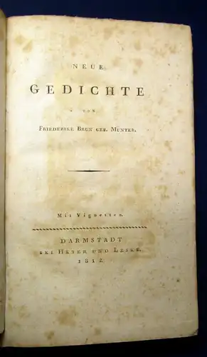 Neue Gedichte von Friederike Brun Geb. Münter 1812 EA selten Lyrik js