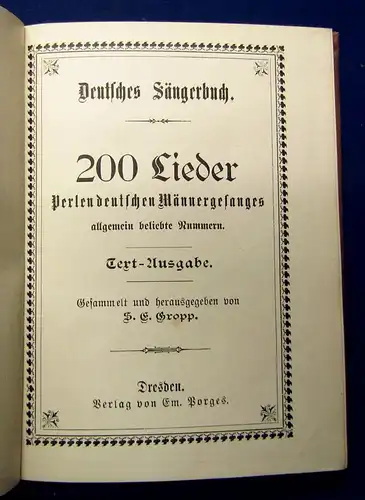 Cropp Deutsche Sängerbuch 200 Lieder Text-Ausgabe selten um 1900 js
