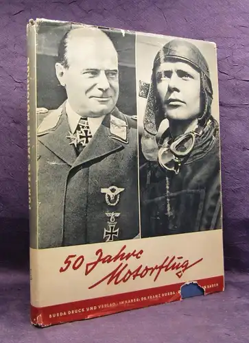 Faerber,Burda Fünfzig Jahre Motorflug 1953 Geschichte Technik Kunst js