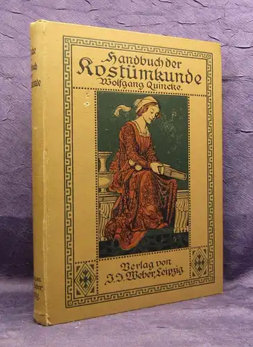 Quincke Handbuch der Kostümkunde 1908 459 Kostümfiguren Geschichte js