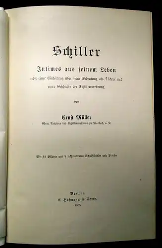 Müller Schiller Intimes aus seinen Leben 1905 Dichter und Geschichte js