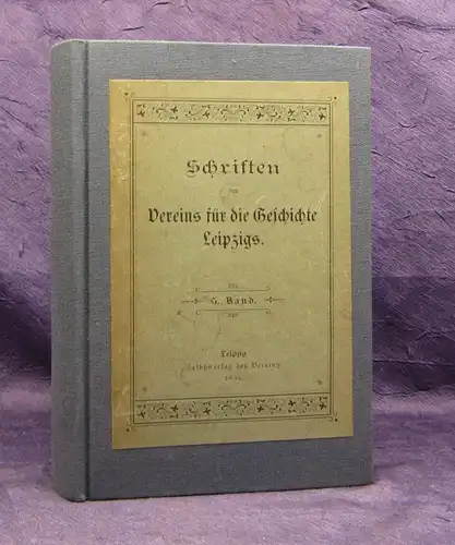 Schriften des Vereins für die Geschichte Leipzigs Sammelband Bd.5-7 1869-1904 js