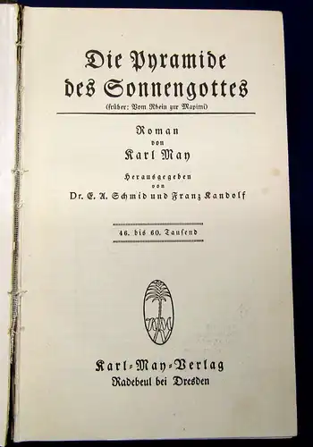 Karl May " Die Pyramide des Sonnengottes " 46.bis 60.Tausend um 1925 Abenteuer m