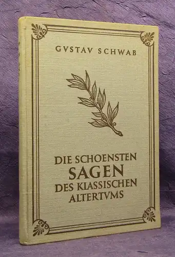 Bobrowski Schwab Die schönsten Sagen des klassischen Altertums 1954 js