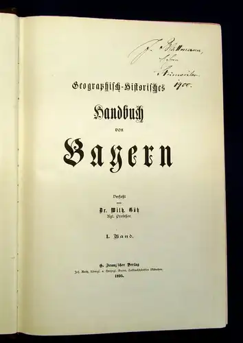 Götz Geographisch-Historisches Handbuch von Bayern 1.Bd 1895 Geschichte mb