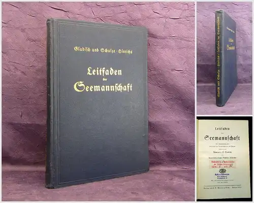 Gladisch Schulze-Hinrichs Leitfaden Seemannschaft 1935 EA 5 Tafeln Geschichte m