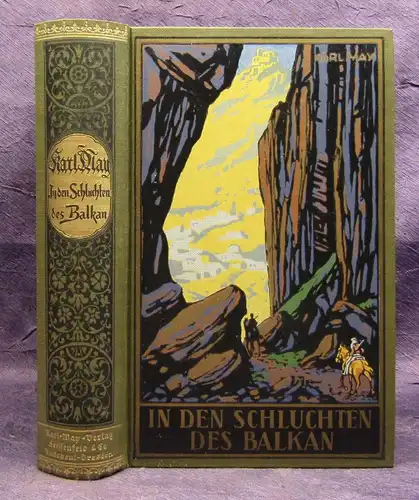 Karl May's Gesammelte Werke Bd. 4 "In den Schluchten des Balkan"Erzählung 1930 j