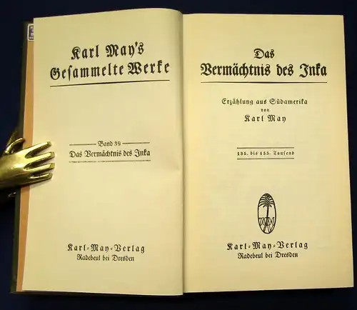 Karl May's Gesammelte Werke Bd. 39" Das Vermächtnis" um 1930 Erzählung  js