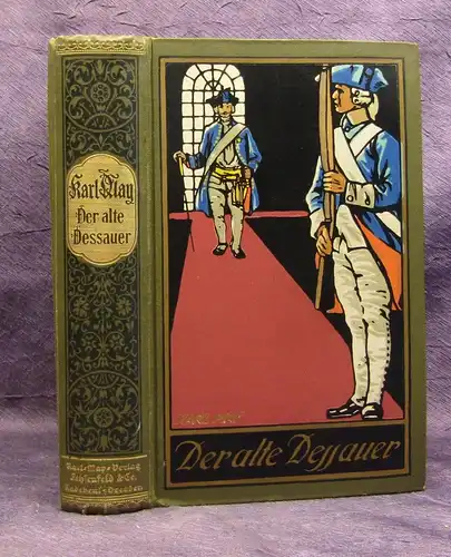 Karl May's Gesammelte Werke Bd.42 "Der alte Dessauer" um 1930 Abenteuer js