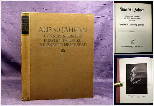 Eulenberg-Hertefeld Aus 50 Jahren Erinnerungen und Briefe Nachlass des Fürsten m