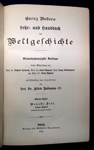 Weber Lehr- u. Handbuch der Weltgeschichte 4 Bde. sehr dekorativer Hldr. 1909 j