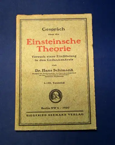 Schimank Gespräch über die Einsteinsche Theorie 1920 Versuch einer Einführung js