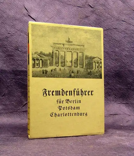 Rumpf Fremdenführer für Berlin Potsdam Charlottenburg Reprint von 1826, 1986 js