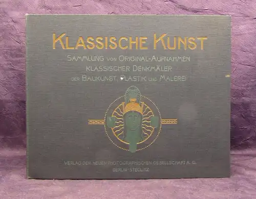 Mappe Klassische Kunst Sammlung Denkmäler,Baukunst,Plastik,Malereium 1910 js