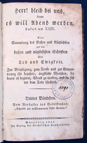 Herr!Bleib bei uns denn es will Abend werden. Lukas am XXIV. 1828 3.Bändchen js