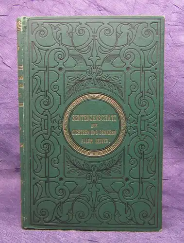 Lehmann Sentenzenschatz aus Dichtern und Denkern aller Zeiten 1881 Lyrik js