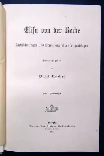 Rachel Elisa von der Recke Aufzeichnungen u. Briefe aus ihren Jugendtagen 1900 j