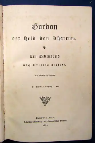 Gordon der Held von Khartum Ein Lebensbild nach Originalquellen 1885 js