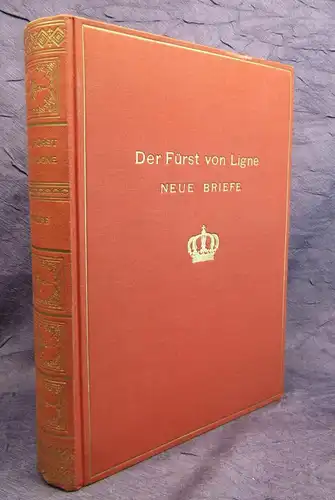 Klarwill Der Fürst von Ligne 32 Bildertafeln und 1 Handschrift 1924 Politik js