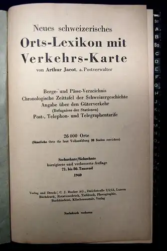 Jacot Neues schweizerisches Orts-Lexikon mit Verkehrs-Karte 26000 Orte 1940 js