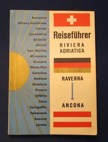 Reiseführer Riviera Adriatica mit Bildern Ravenna, Ancona um 1940 Reiseführer js