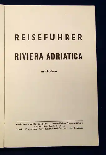 Reiseführer Riviera Adriatica mit Bildern Ravenna, Ancona um 1940 Reiseführer js