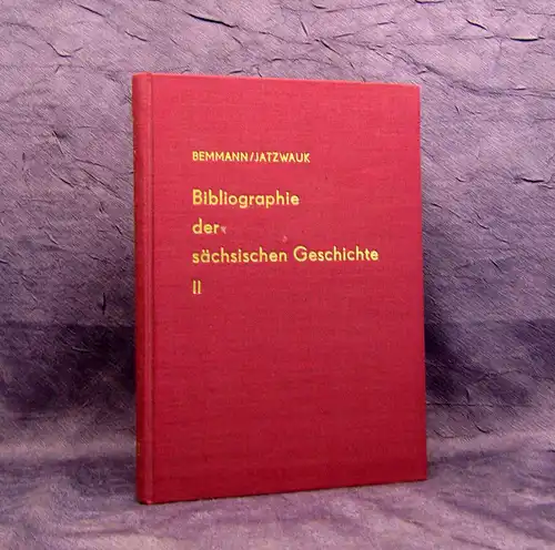 Bemmann Bibliographie der sächsischen Geschichte 1970 2. Bd Geschichte Recht mb