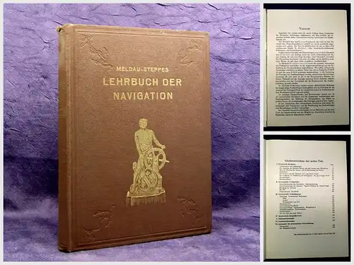 Meldau-Steppes Lehrbuch der Navigation um 1900 Technik altes Handwerk mb