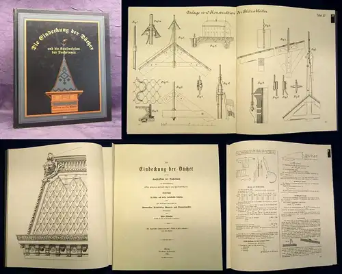 Schmidt Die Eindeckung der Dächer, Dachrinnen Konstrukt Reprint 1885, 1997 js