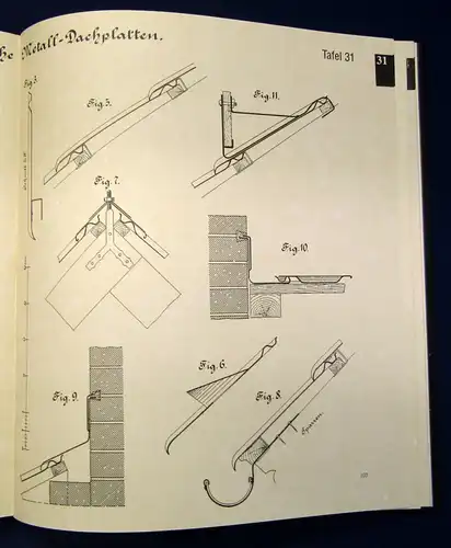 Schmidt Die Eindeckung der Dächer, Dachrinnen Konstrukt Reprint 1885, 1997 js