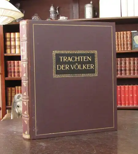 Kretschmer Die Trachten der Völker Vom Begin der Geschichte Bildband 1906  js