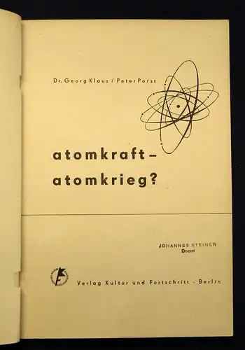 Porst/ Klaus atomkraft/ atomkrieg? Die große Frage Probleme Weltbild.J. js