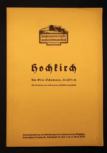 Schumann, Sächsischer Heimatschutz Hochkirch Heft 9-12 Band XXVI 1935 js