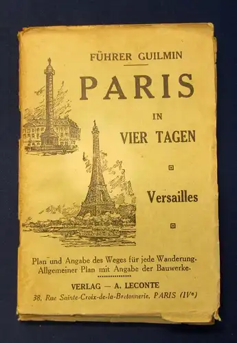 Führer Guilmin Paris in vier Tagen Versailles  Reiseführer Wanderungen js