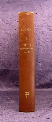 Friebel Die Hotel- und Restaurationsküche 1956 Gerichte Speißen Rezepte js