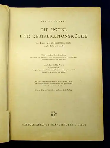 Friebel Die Hotel- und Restaurationsküche 1956 Gerichte Speißen Rezepte js