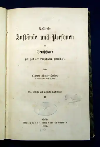 Perthes Politische Zustände und Personen in Deutschland 1862 2. Bd apart mb