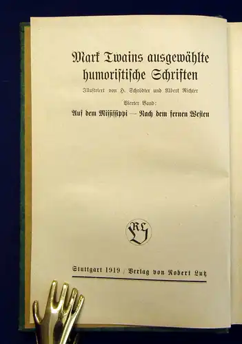 Twain Auf dem Mississippi nach dem fernen Westen 1919 Belletristik Klassiker mb