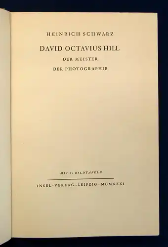 Schwarz David Octavius Hill Der Meister der Photographie um 1900 Insel-Verlag js