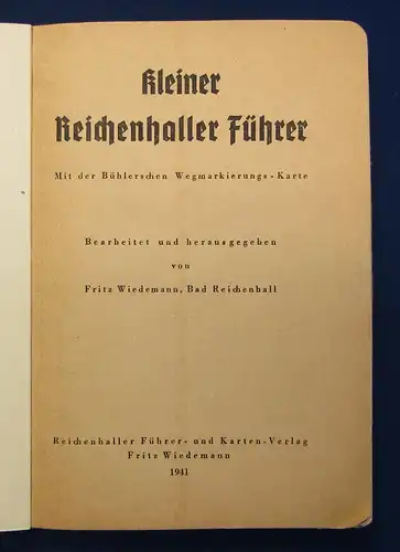 Wiedemann Kleiner Reichenhaller Führer um 1950 Ortskunde Bad Reichenhall mb